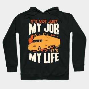 18 Wheeler Trucker Job Truck Driver Gift Hoodie